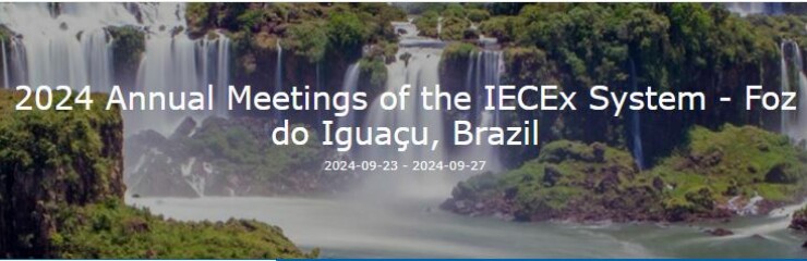 2024 IECEx Annual Meetings - Brazil